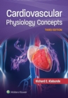 Cardiovascular Physiology Concepts - eBook