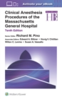 Clinical Anesthesia Procedures of the Massachusetts General Hospital - Book