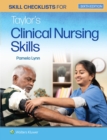 Skill Checklists for Taylor's Clinical Nursing Skills - Book