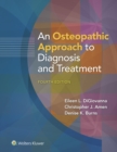 An Osteopathic Approach to Diagnosis and Treatment - Book
