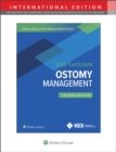 Wound, Ostomy and Continence Nurses Society Core Curriculum: Ostomy Management - Book
