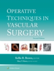 Operative Techniques in Vascular Surgery : eBook without Multimedia - eBook