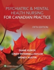 Psychiatric & Mental Health Nursing for Canadian Practice - eBook