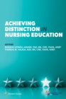 Achieving Distinction in Nursing Education - Book