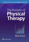 The Business of Physical Therapy - Book