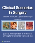 Clinical Scenarios in Surgery : Decision Making and Operative Technique - eBook