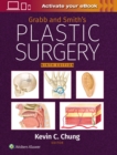 Grabb and Smith's Plastic Surgery: Print + eBook with Multimedia - Book