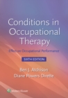 Conditions in Occupational Therapy : Effect on Occupational Performance - eBook