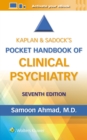 Kaplan & Sadock’s Pocket Handbook of Clinical Psychiatry - Book