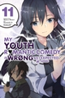 My Youth Romantic Comedy is Wrong, As I Expected @ comic, Vol. 11 (manga) - Book