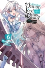 The Greatest Demon Lord Is Reborn as a Typical Nobody, Vol. 6 (light novel) - Book
