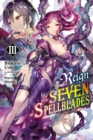 Reign of the Seven Spellblades, Vol. 3 (light novel) - Book