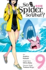 So I'm a Spider, So What?, Vol. 9 (manga) - Book