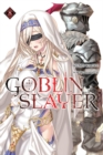 Goblin Slayer, Vol. 8 (light novel) - Book