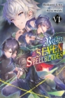 Reign of the Seven Spellblades, Vol. 6 (light novel) - Book