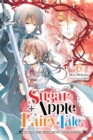 Sugar Apple Fairy Tale, Vol. 6 (light novel) - Book