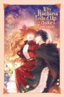 Why Raeliana Ended Up at the Duke's Mansion, Vol. 6 - Book