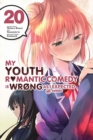 My Youth Romantic Comedy Is Wrong, As I Expected @ comic, Vol. 20 (manga) - Book