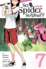 So I'm a Spider, So What?, Vol. 7 - Book