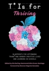 T* is for Thriving : Blueprints for Affirming Trans* and Gender Creative Lives and Learning in Schools - eBook