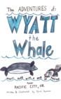 The Adventures of Wyatt the Whale : Wyatt Plays with a Pair of Puffins Near Pacific City, OR - eBook