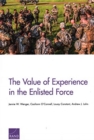 The Value of Experience in the Enlisted Force - Book