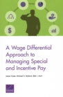 A Wage Differential Approach to Managing Special and Incentive Pay - Book