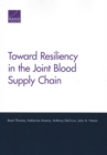 Toward Resiliency in the Joint Blood Supply Chain - Book