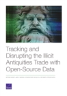 Tracking and Disrupting the Illicit Antiquities Trade with Open Source Data - Book