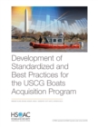 Development of Standardized and Best Practices for the USCG Boats Acquisition Program - Book