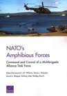 NATO's Amphibious Forces : Command and Control of a Multibrigade Alliance Task Force - Book