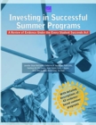 Investing in Successful Summer Programs : A Review of Evidence Under the Every Student Succeeds Act - Book