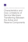 Characteristics and Duty Limitations of Service Members Transferring Between the Active and Reserve Components - Book