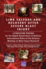 Limb Salvage and Recovery After Severe Blast Injury : A Review of the Scientific Literature - Book