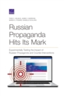 Russian Propaganda Hits Its Mark : Experimentally Testing the Impact of Russian Propaganda and Counter-Interventions - Book