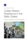 Civilian-Based Resistance in the Baltic States : Historical Precedents and Current Capabilities - Book