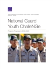 National Guard Youth ChalleNGe : Program Progress in 2019-2020 - Book
