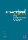 Alternatives in the Israeli-Palestinian Conflict - Book