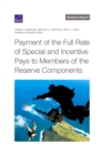 Payment of the Full Rate of Special and Incentive Pays to Members of the Reserve Components - Book