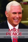 Mike Pence : Vice President of the United States - eBook