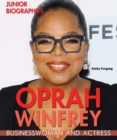 Oprah Winfrey : Businesswoman and Actress - eBook