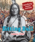 Meet Sitting Bull : Lakota Chief - eBook