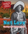 Meet Nat Love : Cowboy and Former Slave - eBook