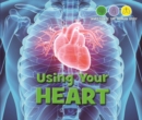 Using Your Heart - eBook