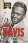 Miles Davis : Jazz Musician and Composer - eBook
