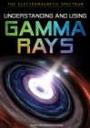 Understanding and Using Gamma Rays - eBook