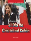 Celebremos el Dia de Cristobal Colon (Celebrating Columbus Day) - eBook