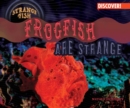 Frogfish Are Strange - eBook