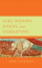 Luke, Widows, Judges, and Stereotypes - Book