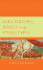 Luke, Widows, Judges, and Stereotypes - eBook